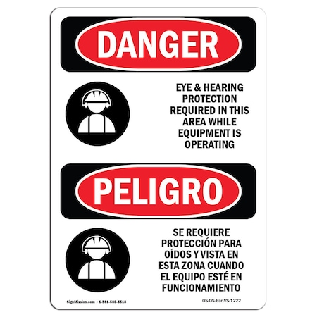 Signmission OSHA Sign, Eye & Hearing Protection Required Bilingual, 10in X 7in Alum, 7" W, 10" H, Spanish OS-DS-A-710-VS-1222